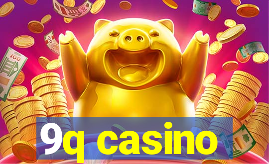 9q casino